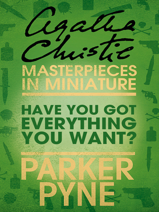 Cover image for Have You Got Everything You Want?